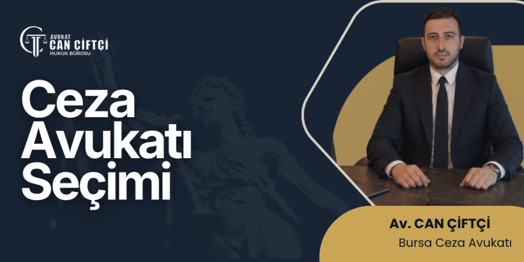 Bursa Ceza Avukatı
