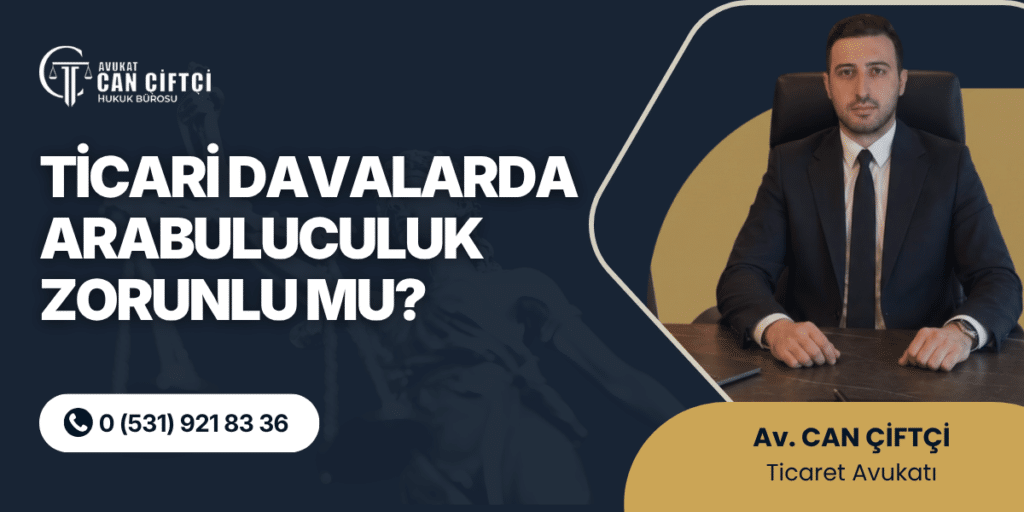 Ticari Davalarda Arabulucuk